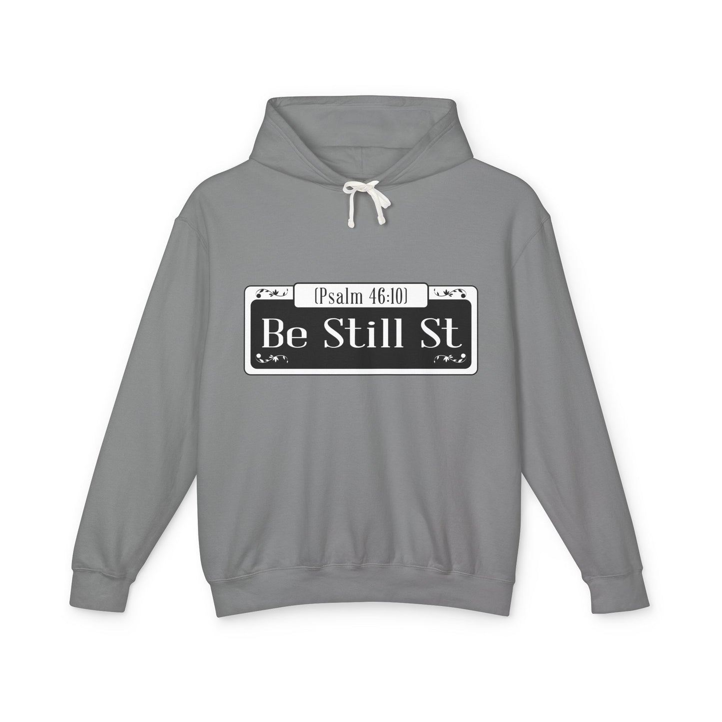 Be Still St. - Unisex Hooded Sweatshirt, The Good Word Collection