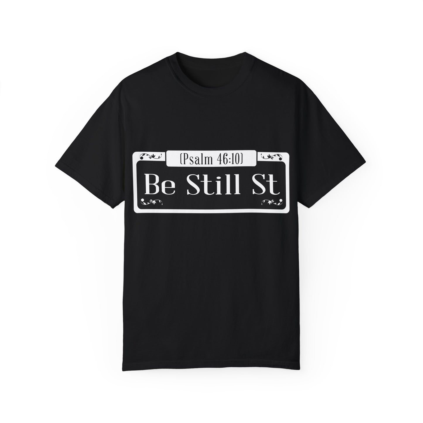 Be Still St. Unisex Heavy Cotton Tee - Inspirational Faith Shirt
