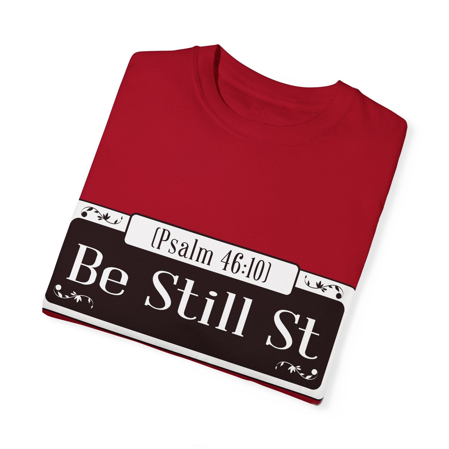 Be Still St. Unisex Heavy Cotton Tee - Inspirational Faith Shirt