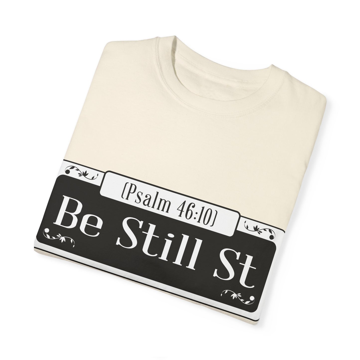 Be Still St. Unisex Heavy Cotton Tee - Inspirational Faith Shirt