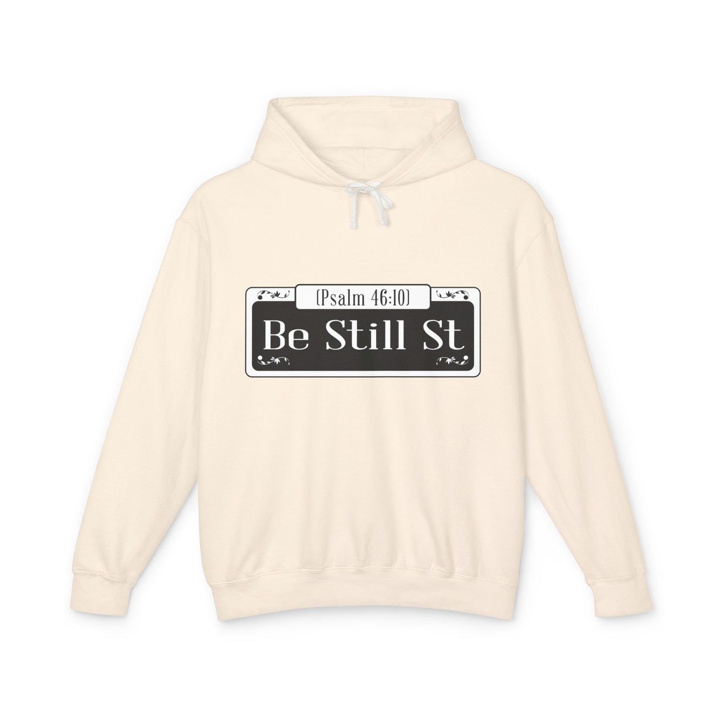 Be Still St. - Unisex Hooded Sweatshirt, The Good Word Collection