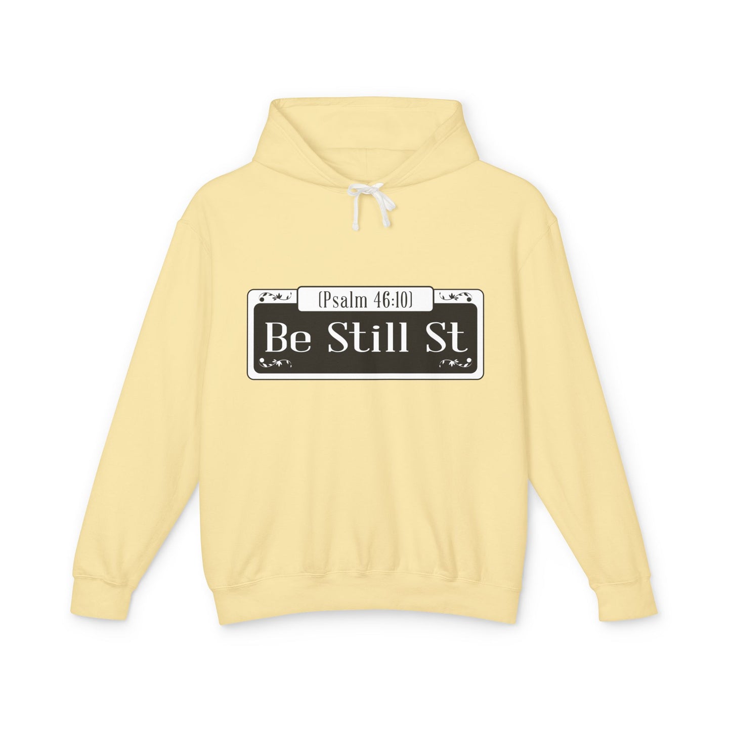 Be Still St. - Unisex Hooded Sweatshirt, The Good Word Collection