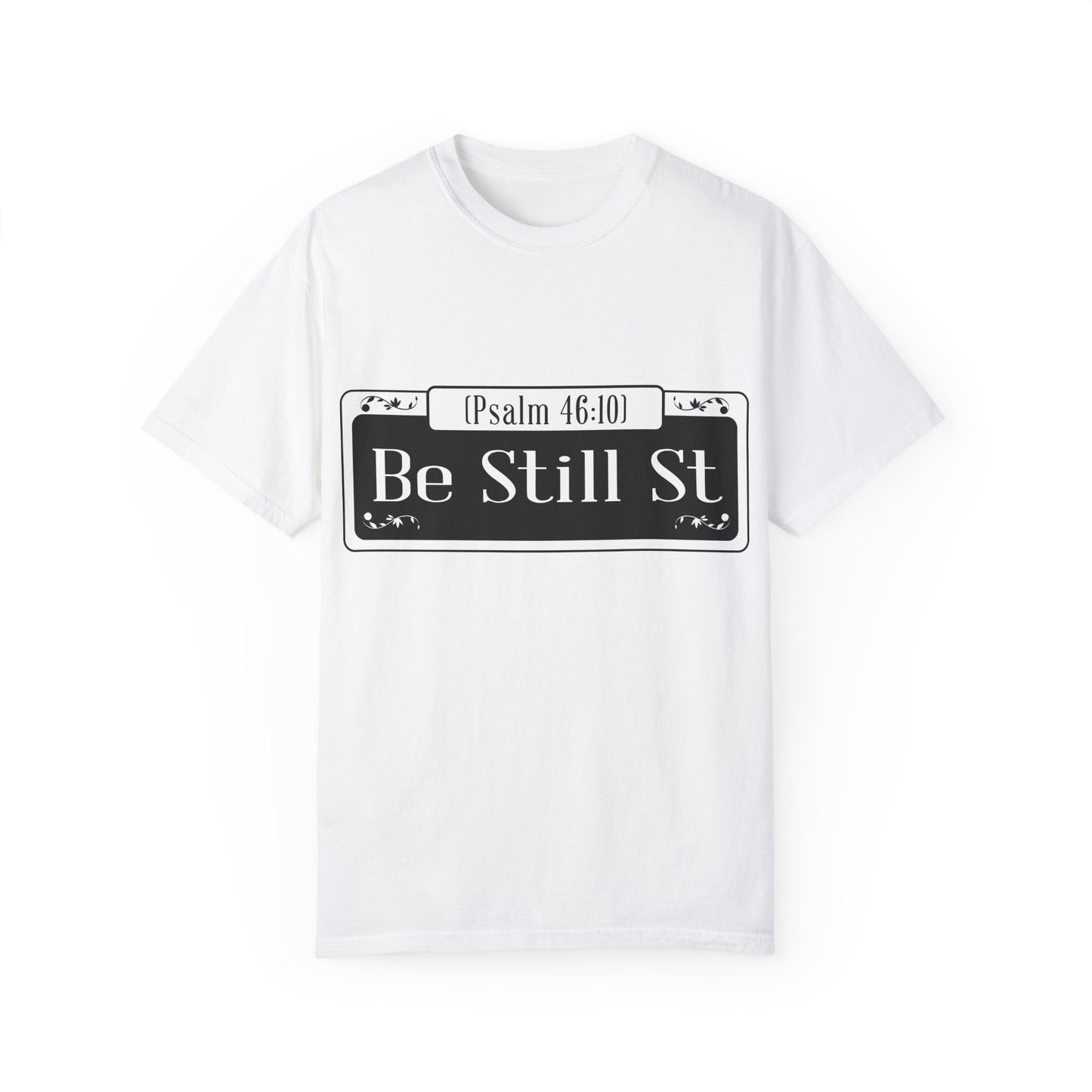 Be Still St. Unisex Heavy Cotton Tee - Inspirational Faith Shirt