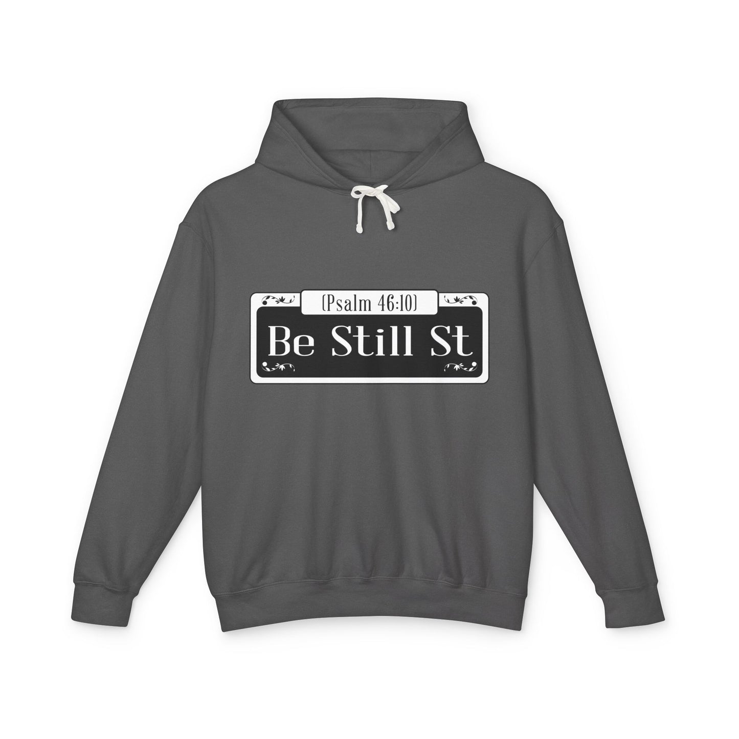 Be Still St. - Unisex Hooded Sweatshirt, The Good Word Collection