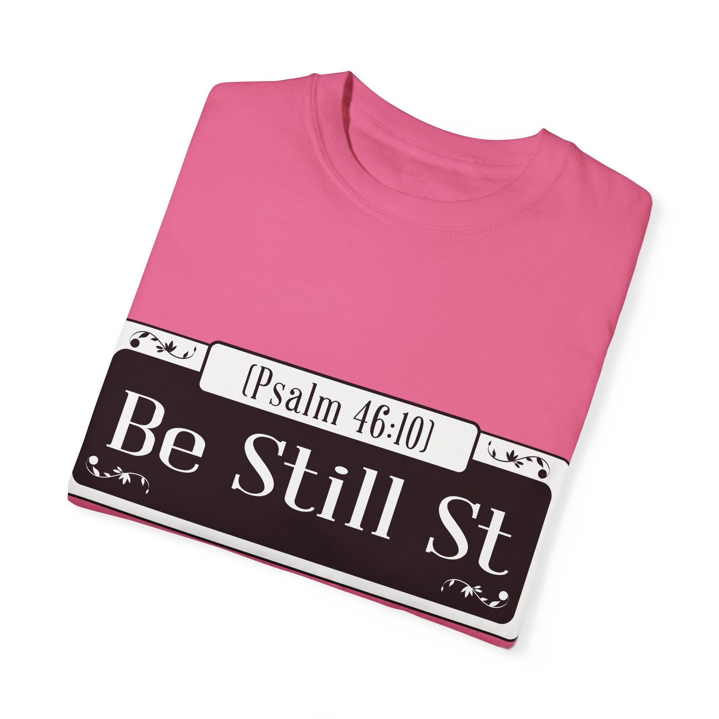 Be Still St. Unisex Heavy Cotton Tee - Inspirational Faith Shirt