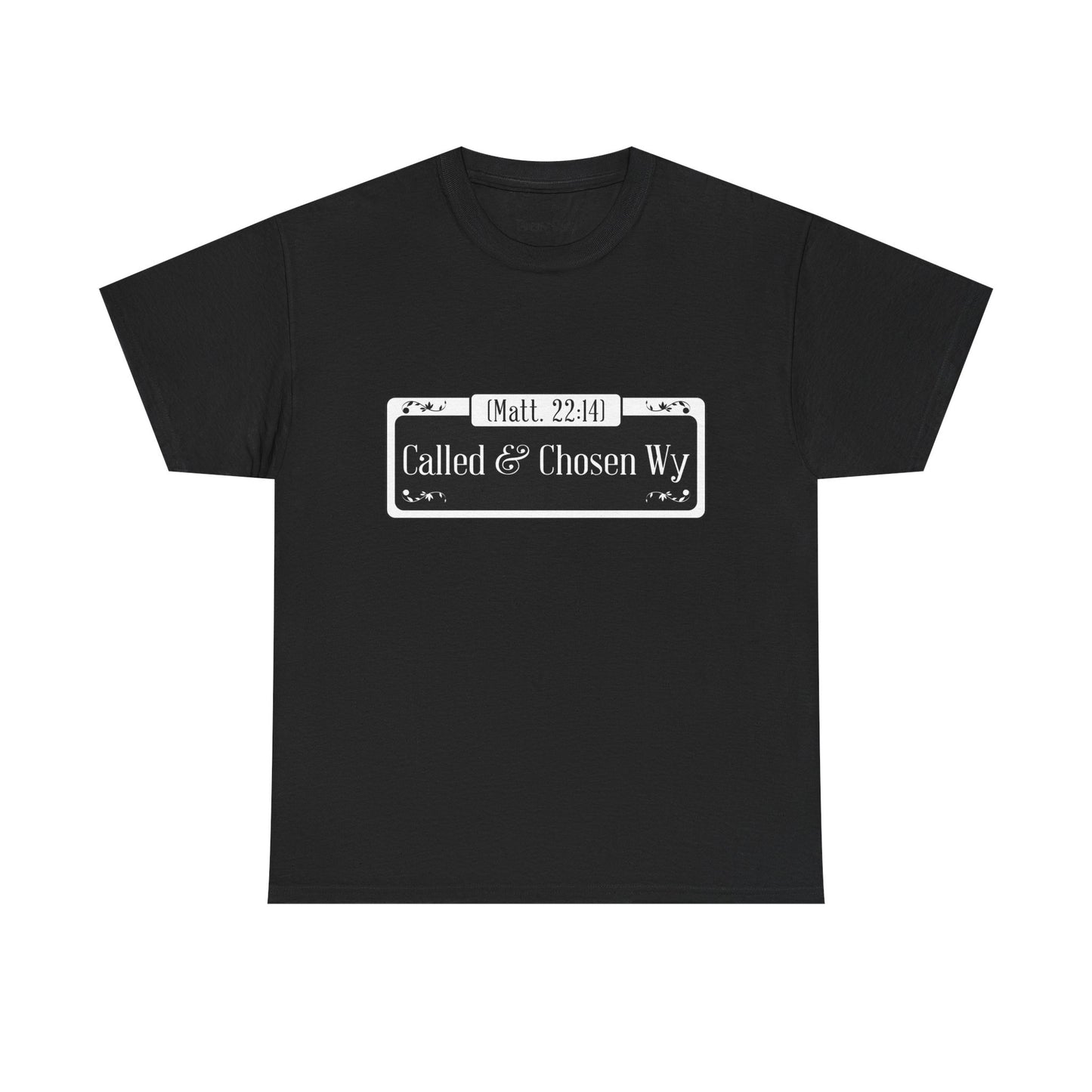 Called & Chosen Unisex Heavy Cotton Tee - Inspirational Faith Shirt